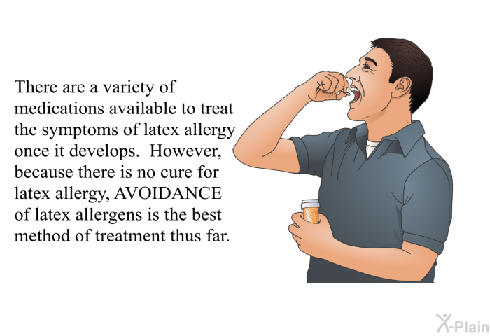 Treatment of deals latex allergy